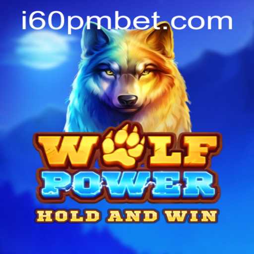 Descubra o Universo de WolfPower: Aventure-se com 60pmbet